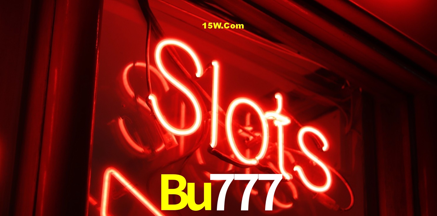 Bonus Features Bu777